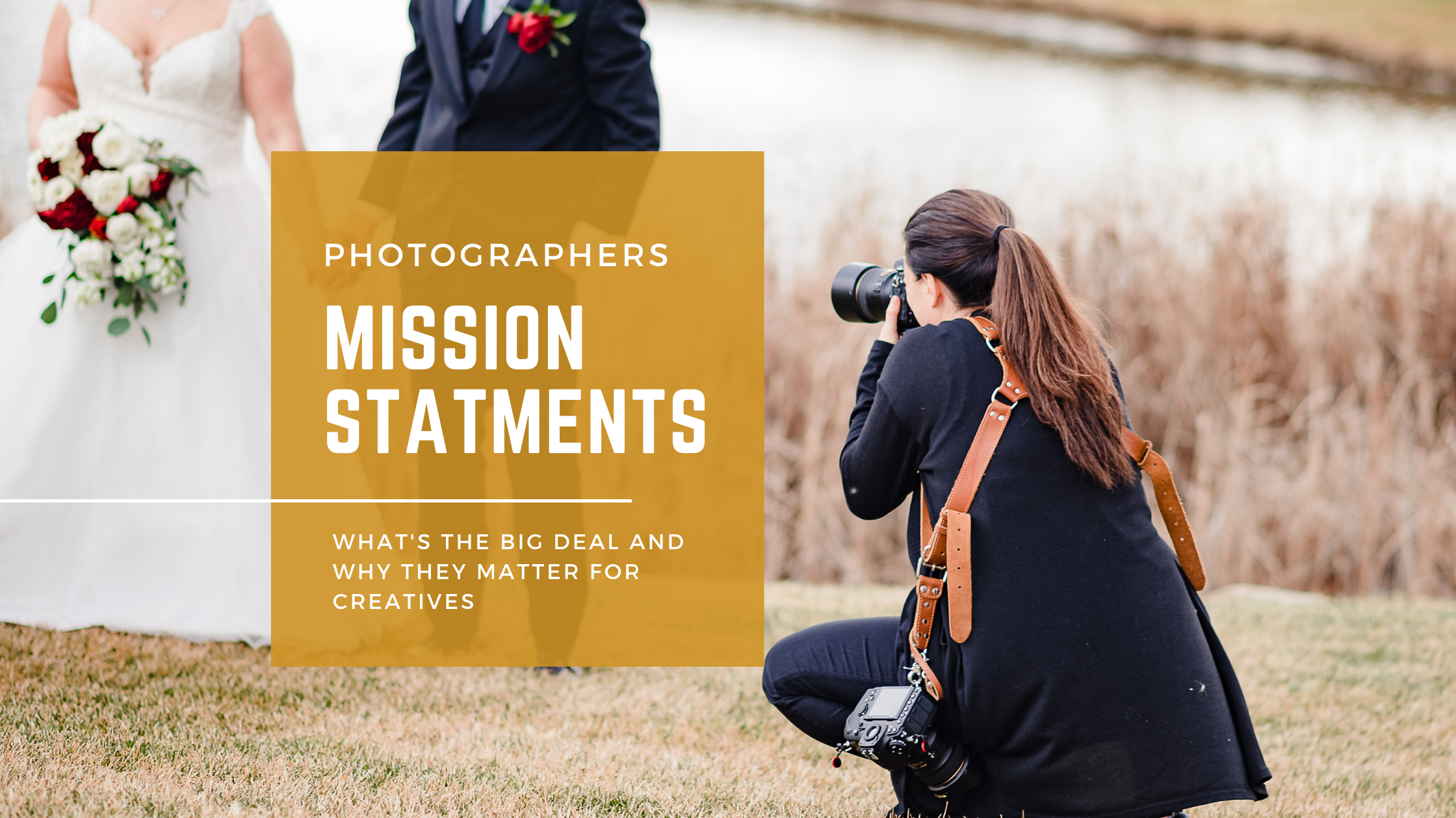Business Mission Statements for Photographers